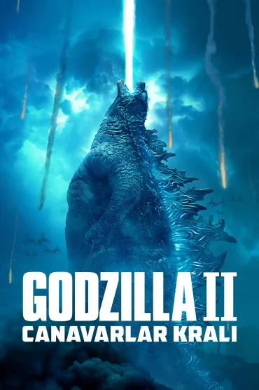 Godzilla II: Canavarlar Kralı