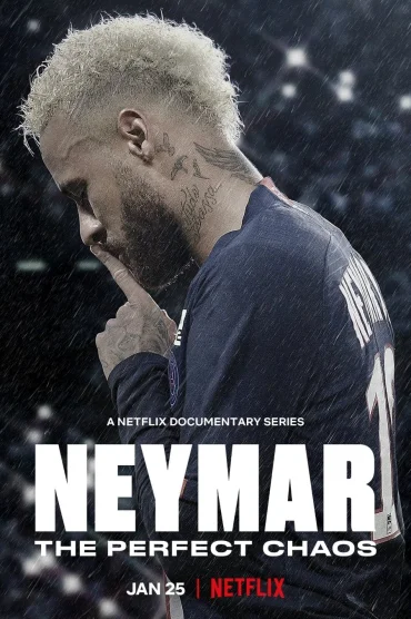 Neymar: Kusursuz Kaos