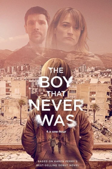 The Boy That Never Was