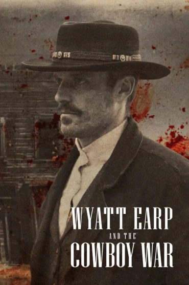 Wyatt Earp ve Kovboy Savaşı